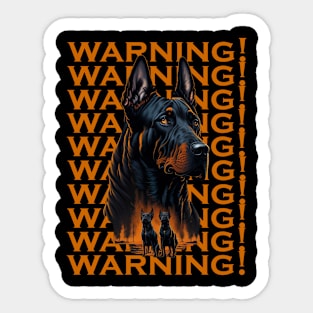 warning! I have a Doberman! Sticker